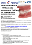 Curs de ortodontie - Dent America 2000