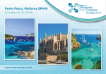 October 6–8, 2016 Porto Petro, Mallorca SPAIN