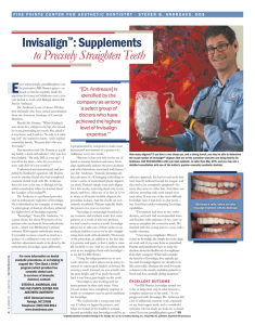 invisalign™: Supplements to Precisely Straighten Teeth