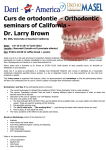 Curs de ortodontie - Orthodontic seminars of California