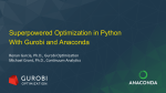 Superpowered Optimization in Python With Gurobi and Anaconda