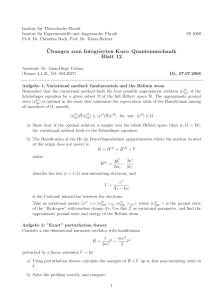¨Ubungen zum Integrierten Kurs: Quantenmechanik Blatt 12