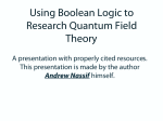 Using Boolean Logic to Research Quantum Field Theory