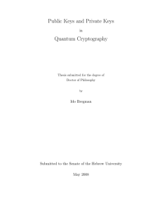 Public Keys and Private Keys Quantum Cryptography