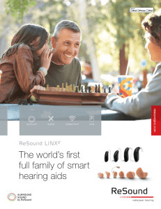 The world`s first full family of smart hearing aids