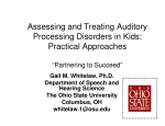 Assessing and Treating Auditory Processing Disorders in Kids: Practical Approaches “Partnering to Succeed”