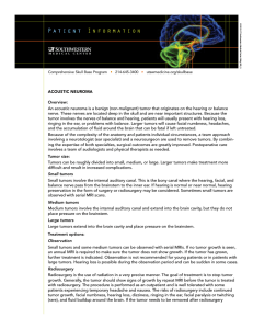 ACOUSTIC NEUROMA Overview: