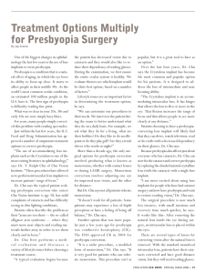 Treatment Options Multiply for Presbyopia Surgery