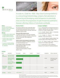Acucela Inc. (Code No.: 4589, Tokyo Stock Exchange Mothers) is a