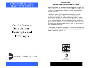 Care of the Patient with Strabismus: Esotropia and Exotropia
