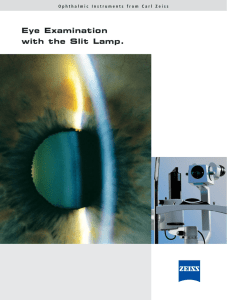Eye Examination with the Slit Lamp.