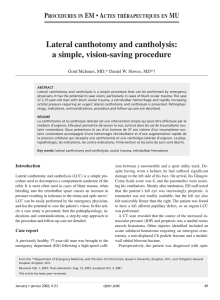 Lateral canthotomy and cantholysis: a simple, vision