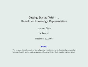 Getting Started With . . . Haskell for Knowledge Representation