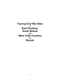 Touring Civil War Sites East Paulding, South Bartow West Cobb