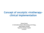 Concept of oncolytic virotherapy- clinical implementation