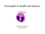 Eosinophil in health and disease