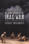 The Secret History of the Iraq War