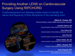Providing Another LENS on Cardiovascular Surgery Using