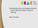 Providing Services and Programming for Hearing May 27, 2014