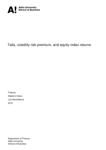 Tails, volatility risk premium, and equity index returns - Aalto
