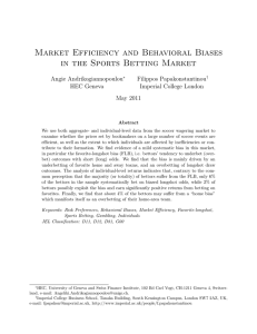 Market Efficiency and Behavioral Biases in the Sports Betting Market