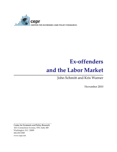 Ex-offenders and the Labor Market - Center for Economic and Policy