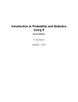 Introduction to Probability and Statistics Using R