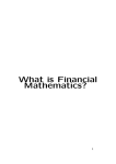 What is Financial Mathematics? 1