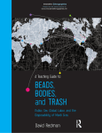 BEADS, BODIES, and TRASH