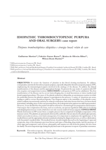 IDIOPATHIC THROMBOCYTOPENIC PURPURA AND