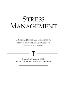 Stress Management : A Medical Dictionary, Bibliography, and