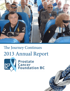 2013 Annual Report - Prostate Cancer Foundation BC