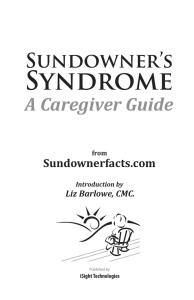 Sundowner`s Syndrome - Living With Sundowners
