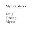 Drug Testing Myths - Texas Association of Drug Court Professionals