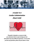 A Guide To A Cardiac Catheterization (Heart Cath)