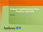 Anthem HealthKeepers Plus: Product Overview