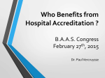 Benefits of Joint Commission Accreditation August 21, 2014