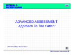 ADVANCED ASSESSMENT Approach To The Patient