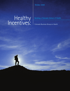 Healthy Incentives - Colorado Business Group on Health
