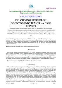 calcifying epithelial odontogenic tumor - a case report