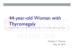 44-year-old Woman with Thyromegaly