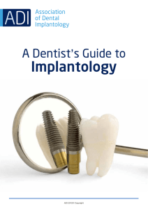 A Dentist`s Guide to Implantology