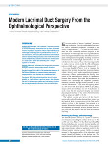 Modern Lacrimal Duct Surgery From the Ophthalmological Perspective