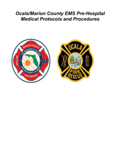 Ocala/Marion County EMS Pre-Hospital Medical Protocols and