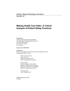 Making Health Care Safer: A Critical Analysis of Patient