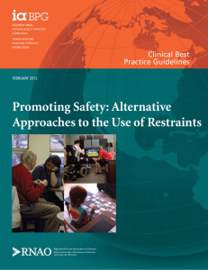 Promoting Safety: Alternative Approaches to the Use of Restraints