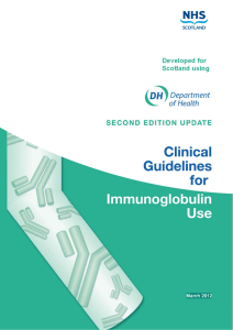 CLINICAL GUIDELINES FOR IMMUNOGLOBULIN USE