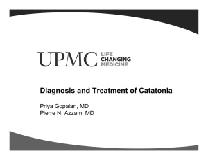 Diagnosis and Treatment of Catatonia