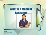 What is a Medical Assistant