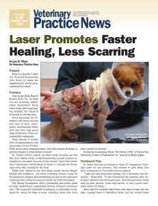 Laser Promotes Faster Healing, Less Scarring
